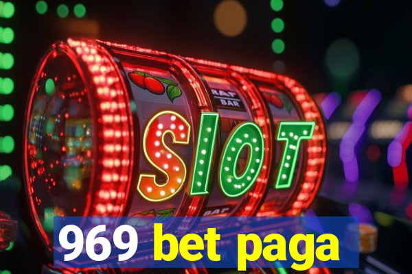 969 bet paga